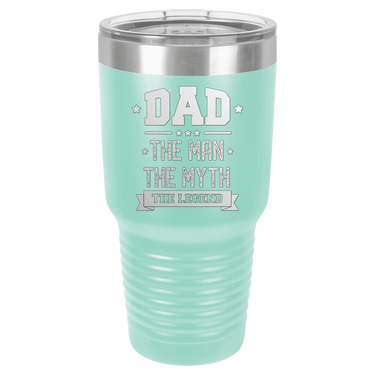 Dad The Man The Myth The Legend 30oz Ringneck Tumbler